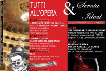Tutti all&#39;opera &amp; Serata Ideal