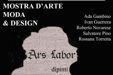 Mostra d&#39;arte, moda e design &quot;Ars Labor&quot;